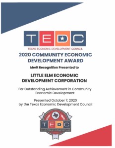 TEDC (Texas Economic Development Council) 2020 Community Economic Development Award. Merit Recognition presented to Little Elm Economic Development Corporation. For outstanding achievement in community economic development. Presented October 7, 2020 by the Texas Economic Development Council.